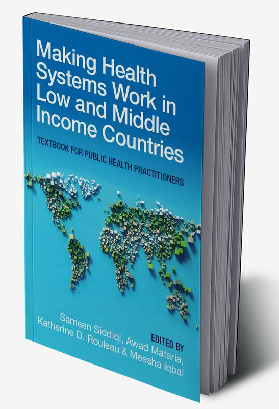 Buy Making Health Systems Work in Low and Middle Income Countries