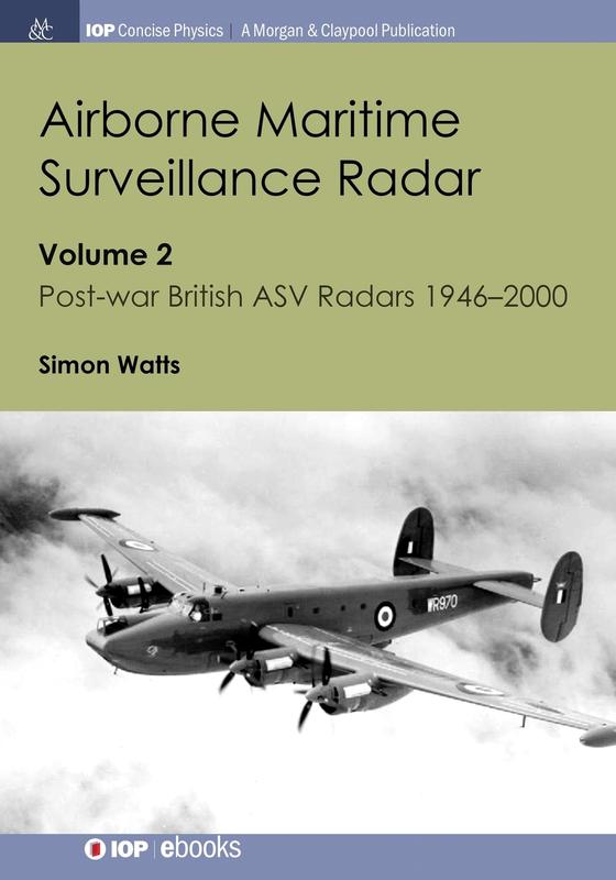 Buy Airborne Maritime Surveillance Radar Volume 2 Postwar British ASV