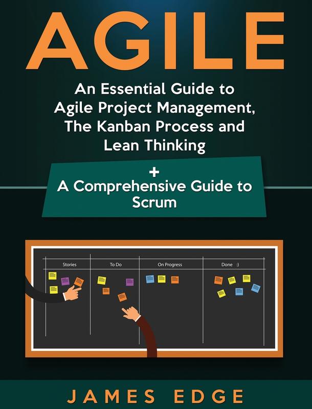 Buy Agile: An Essential Guide to Agile Project Management The Kanban ...