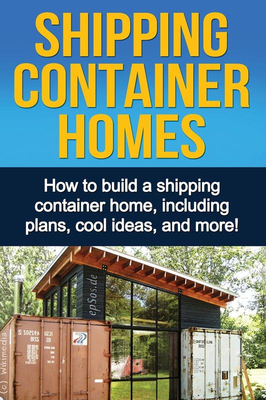 Buy Shipping Container Homes: How to build a shipping container home ...