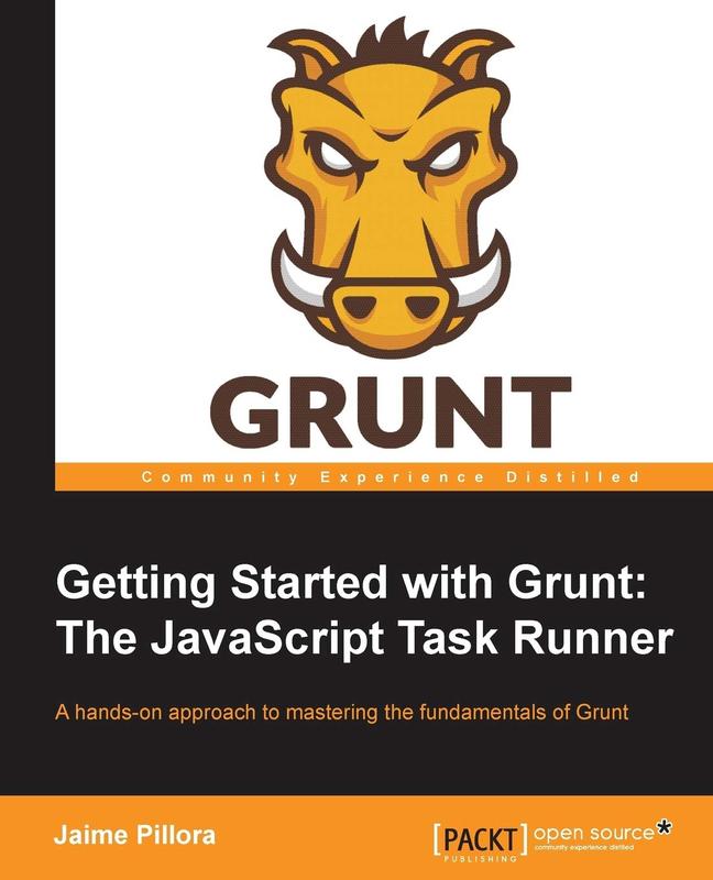 Buy Getting Started with Grunt: The JavaScript Task Runner Book Online ...
