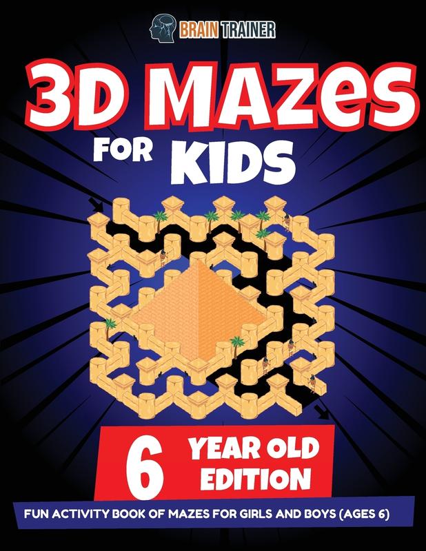 Buy 3D Maze For Kids - 6 Year Old Edition - Fun Activity Book Of Mazes ...