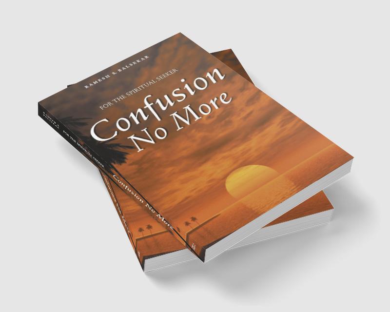 エンタメ その他 Confusion No More: For the Spiritual Seeker