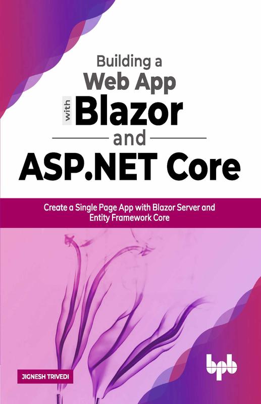 Buy Building a Web App with Blazor and ASP .Net Core Book Online at ...