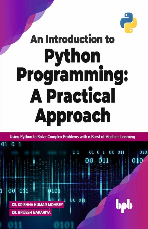 Buy An Introduction to Python Programming: A Practical Approach Book ...