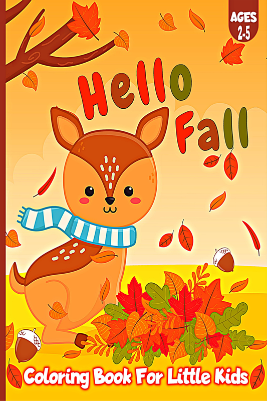 Buy Hello Fall Coloring Book For Little Kids : Autumn Coloring Book For ...